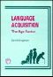 [Second Language Acquisition 01] • Language Acquisition · The Age Factor